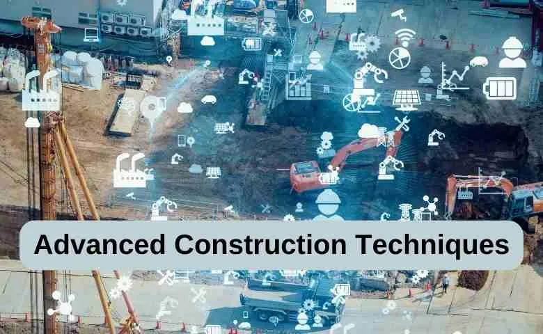 تکنیکهای پیشرفته ساخت در مهندسی عمران