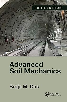 نسخه پنجم کتاب Advanced Soil Mechanics با نمودارهای پیشرفته